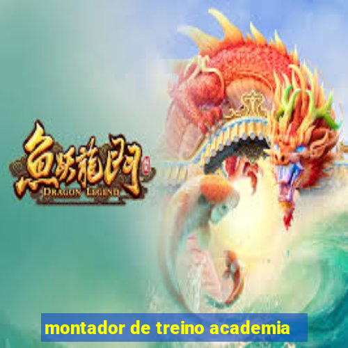 montador de treino academia